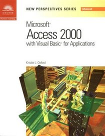 New Perspectives on Microsoft Access 2000 with VBA - Advanced