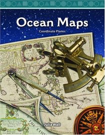 Ocean Maps: Level 5 (Mathematics Readers)