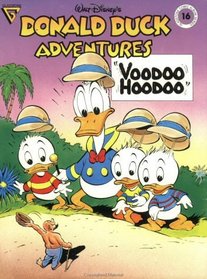 Walt Disney's Donald Duck Adventures Voodoo Hoodoo (Gladstone Comic Album Series No. 16) (Gladstone Comic Album Series No. 16)