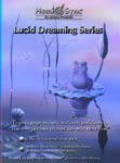 Lucid Dreaming Series
