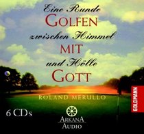 Golfen mit Gott. 7 Audio-CDs
