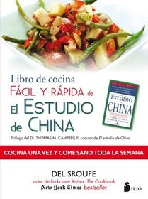 Libro de cocina facil y rapida de El estudio de China (Spanish Edition)