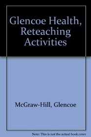 Glencoe Health, Reteaching Activities