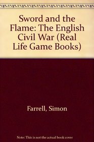 Sword and Flame: the English Civil War
