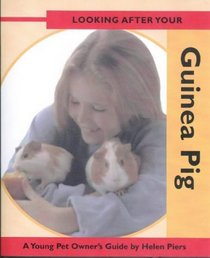 Looking After Your Guinea Pig