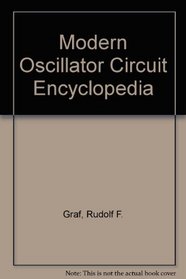 The Modern Oscillator Circuit Encyclopedia