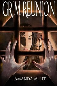 Grim Reunion (An Aisling Grimlock Mystery) (Volume 4)