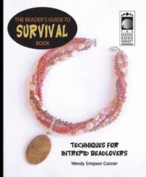 The Beader's Guide to Survival Book (Beading Book)