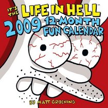 It's the Life in Hell 2009 Fun Calendar