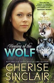 Healing of the Wolf (The Wild Hunt Legacy)