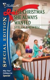 The Christmas She Always Wanted (Men of the West, Bk 14) (Silhouette Special Edition, No 1935)