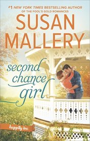 Second Chance Girl (Happily Inc., Bk 2)