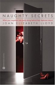 Naughty Secrets: What Your Neighbors are Really Doing Behind Their Bedroom Doors