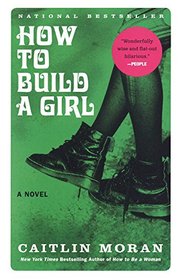 How To Build A Girl (Turtleback School & Library Binding Edition) (P.S. (Paperback))