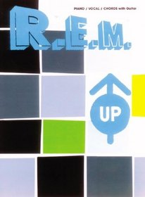 R.E.M. Up (piano/vocal/chords with guitar)