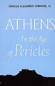 Athens in the Age of Pericles (Centers of Civilization)