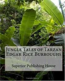 Jungle Tales of Tarzan Edgar Rice Burroughs