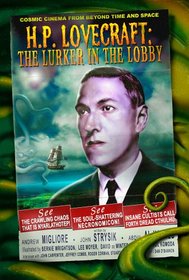 The Lurker in the Lobby: The Guide to Lovecraftian Cinema