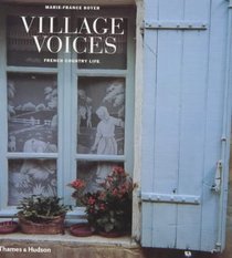 Village Voices: French Country Life