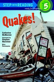 Quakes! (Step-Into-Reading, Step 5)