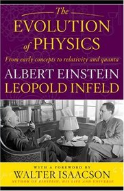 The Evolution of Physics: From Early Concepts to Relativity and Quanta