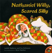 Nathaniel Willy, Scared Silly