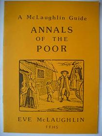 Annals of the Poor (Guides for Family Historians)