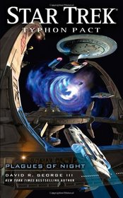 Plagues of Night (Star Trek: Typhon Pact, Bk 6)