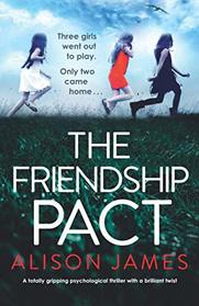 The Friendship Pact (aka The School Friend)
