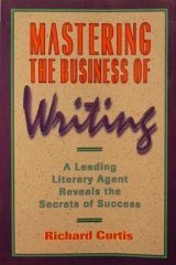 Mastering the Business of Writing