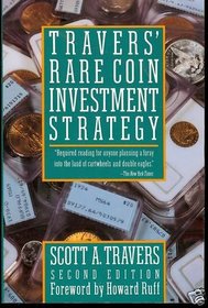 Travers' Rare Coin Investment Strategy