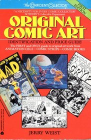 Original Comic Art: Identification and Price Guide (The confident collector)