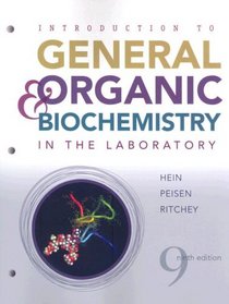 Introduction to General, Organic, and Biochemistry, Laboratory Manual