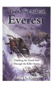 The Other Side of Everest: Climbing the North Face Through the Killer Storm (Large Print)