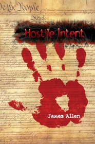 Hostile Intent