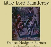 Little Lord Fauntleroy: Library Edition