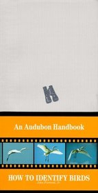 Audubon Handbook:How to Identify Birds