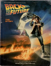 Back to the Future: The Story