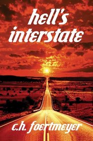 Hell's Interstate