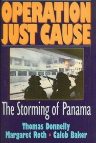Operation Just Cause: The Storming of Panama