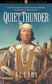 Quiet Thunder (Journeys of the Stranger, Bk 6)