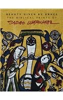 Beauty Given by Grace: The Biblical Prints of Sadao Watanabe