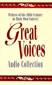 Great Voices Audio Collection/Anais Nin, Ernest Hemingway, James Joyce, E.E. Cummings