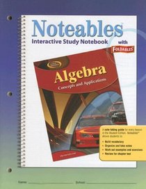 Algebra: Concepts and Applications, Noteables: Interactive Study Notebook with Foldables