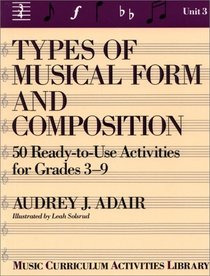 Types Of Music Form And Composition:  50 Ready-to-Use