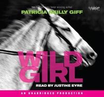 Wild Girl (Audio CD) (Unabridged)