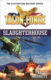 Slaughterhouse (Talon Force)