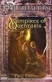 Vampires of Quentaris (The Quentaris Chronicles)