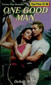 One Good Man (Precious Gem Romance, No 295)