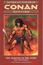 Chronicles of Conan Shadow in the Tomb and Other Stories